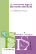 Copertina libro <b>La rivoluzione digitale della sessualità umana</b>