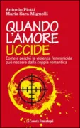 Copertina libro <b>Quando l'amore uccide</b>