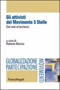 Copertina libro <b>Gli attivisti del Movimento 5 stelle</b>
