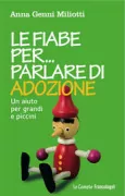 Copertina libro <b>Le fiabe per ... parlare di adozione</b>