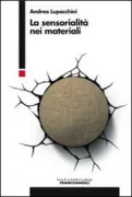 Copertina libro <b>La sensorialità nei materiali</b>
