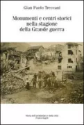 Copertina libro <b>Monumenti e centri storici nella stagione della grande guerra</b>