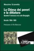 Copertina libro <b>La Chiesa dei poveri e la dittatura</b>