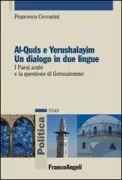 Copertina libro <b>Al-Quds e Yerushalayim</b>