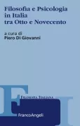 Copertina libro <b>Filosofia e psicologia in Italia tra Otto e Novecento</b>