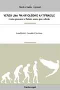 Copertina libro <b>Verso una pianificazione antifragile</b>