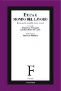 Copertina libro <b>Etica e mondo del lavoro</b>