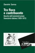 Copertina libro <b>Tra fisco e contribuente</b>