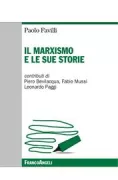 Copertina libro <b>Il marxismo e le sue storie</b>