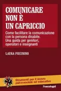 Copertina libro <b>Comunicare non è un capriccio</b>