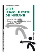 Copertina libro <b>Città lungo le rotte dei migranti</b>