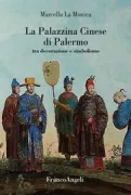 Copertina libro <b>La Palazzina Cinese di Palermo</b>