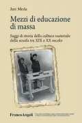 Copertina libro <b>Mezzi di educazione di massa</b>