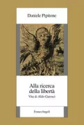 Copertina libro <b>Alla ricerca della libertà</b>