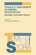 Copertina libro <b>Viaggi e soggiorni di primo Ottocento</b>