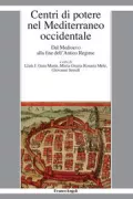 Copertina libro <b>Centri di potere nel Mediterraneo occidentale</b>
