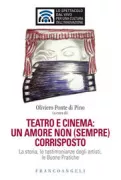 Copertina libro <b>Teatro e cinema</b>