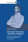 Copertina libro <b>Giovanni Tamassia, patriota energico</b>