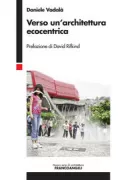 Copertina libro <b>Verso un'architettura ecocentrica</b>