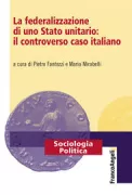 Copertina libro <b>La federalizzazione di uno Stato unitario</b>
