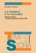 Copertina libro <b>Lo storico e il falsario</b>