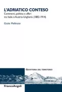 Copertina libro <b>L'Adriatico conteso</b>