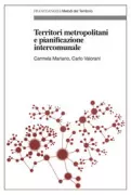 Copertina libro <b>Territori metropolitani e pianificazione intercomunale</b>