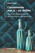 Copertina libro <b>L'ornamento non è + un delitto</b>
