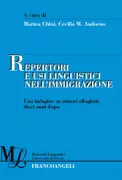 Copertina libro <b>Repertori e usi linguistici nell'immigrazione</b>