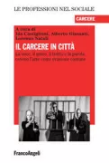 Copertina libro <b>Il carcere in città</b>