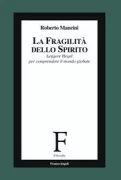 Copertina libro <b>La fragilità dello spirito</b>