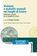Copertina libro <b>Violenza e molestie sessuali nei luoghi di lavoro</b>