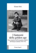 Copertina libro <b>I fantasmi della golden age</b>