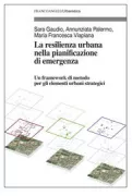 Copertina libro <b>La resilienza urbana nella pianificazione di emergenza</b>