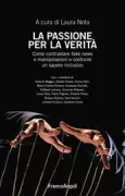 Copertina libro <b>La passione per la verità</b>