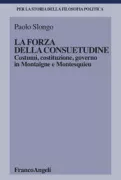 Copertina libro <b>La forza della consuetudine</b>