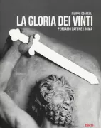 Copertina libro <b>La gloria dei vinti: Pergamo, Atene, Roma</b>