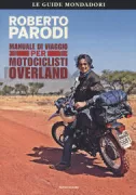 Copertina libro <b>Manuale di viaggio per motociclisti overland</b>