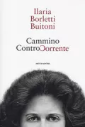 Copertina libro <b>Cammino controcorrente</b>