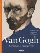 Copertina libro <b>Van Gogh come non lo hai mai visto<br></b>(titolo originale o altro titolo: <i>This is Van Gogh</i>)