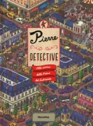 Copertina libro <b>Pierre detective: Alla ricerca della pietra del labirinto<br></b>(titolo originale o altro titolo: <i>Pierre the maze detective</i>)