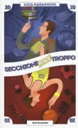 Copertina libro <b>Secchione ma non troppo</b>