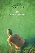 Copertina libro <b>Diario di una rinascita<br></b>(titolo originale o altro titolo: <i>Aferrada a la vida</i>)