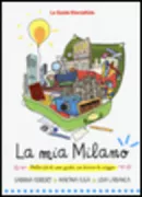 Copertina libro <b>La mia Milano</b>