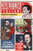 Copertina libro <b>Vite segrete dei grandi scrittori italiani</b>