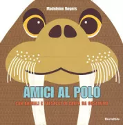 Copertina libro <b>Amici al polo<br></b>(titolo originale o altro titolo: <i>The polar pack</i>)