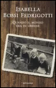 Copertina libro <b>Quando il mondo era in ordine</b>