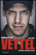 Copertina libro <b>Sebastian Vettel</b>
