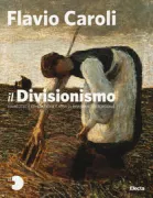 Copertina libro <b>Il divisionismo</b>