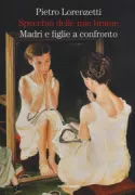 Copertina libro <b>Specchio delle mie brame</b>